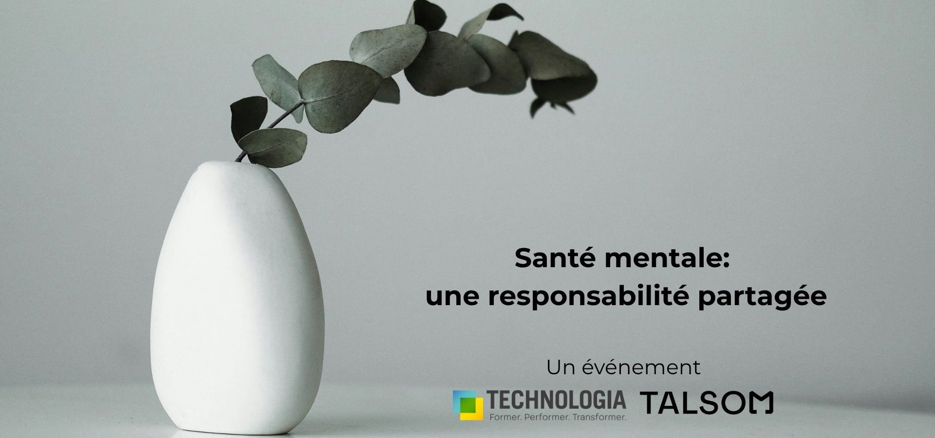 Évènement Santé mentale une responsabilité partagée - bannière
