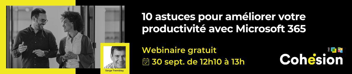 Webinaire 10 astuces pour améliorer votre productivité avec Microsoft 365 | Technologia